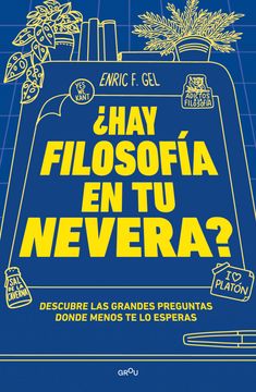 portada ¿Hay filosofía en tu nevera?