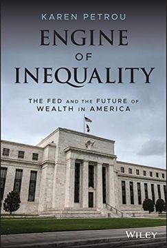 portada Engine of Inequality: The fed and the Future of Wealth in America 