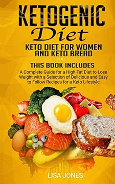 portada Ketogenic Diet: 2 Books in 1: Keto Diet for Women and Keto Bread (en Inglés)