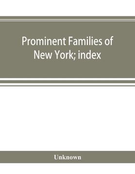 portada Prominent families of New York; index (en Inglés)