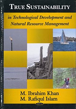 portada True Sustainability in Technological Development and Natural Resource Management (in English)