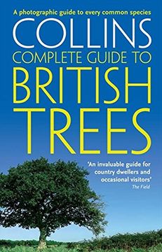 portada British Trees: A photographic guide to every common species (Collins Complete Guide)