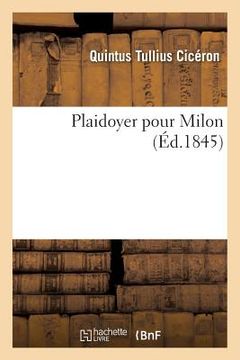 portada Plaidoyer Pour Milon (en Francés)