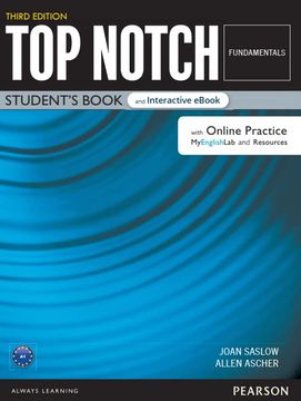 portada Top Notch Fundamentals Student'S Book & Ebook With Online Practice, Digital Resources & app (en Inglés)