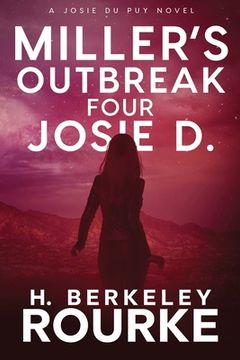 portada Miller's Outbreak / Four Josie D (en Inglés)