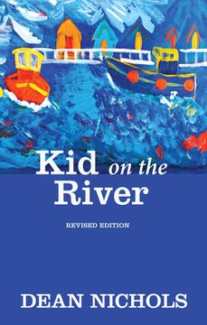 portada Kid on the River, Revised Edition (en Inglés)