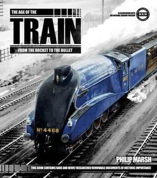 portada the age of the train: from the rocket to the bullet