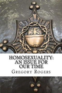 portada Homosexuality: An Issue for Our Time (en Inglés)