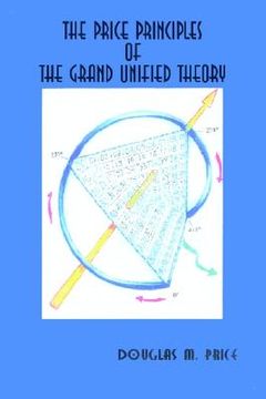 portada the price principles of the grand unified theory (en Inglés)