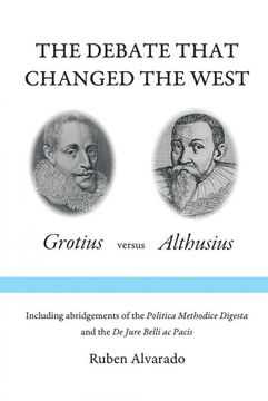 portada The Debate That Changed the West (en Inglés)