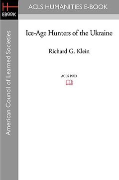 portada ice-age hunters of the ukraine (en Inglés)