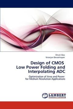 portada design of cmos low power folding and interpolating adc (en Inglés)