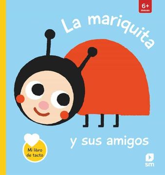 portada La Mariquita y sus Amigos (mi Libro de Tacto)