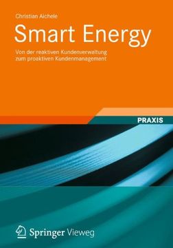 portada Smart Energy: Von der Reaktiven Kundenverwaltung zum Proaktiven Kundenmanagement (en Alemán)