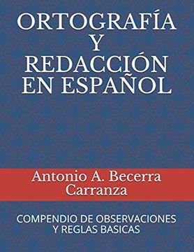 portada Ortografía y Redacción en Español: Compendio de Observaciones y Reglas Básicas