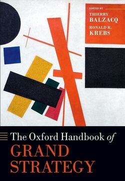 portada The Oxford Handbook of Grand Strategy (en Inglés)