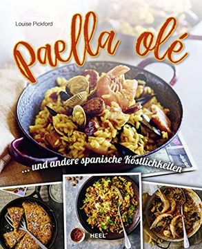 portada Paella Olé:  Und Andere Spanische Köstlichkeiten