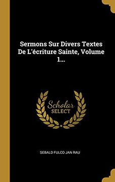portada Sermons sur Divers Textes de L'écriture Sainte, Volume 1. 
