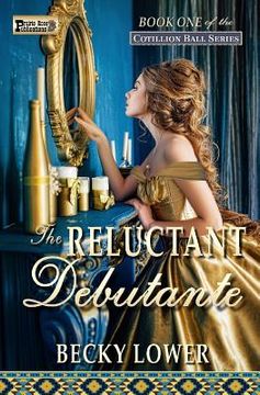 portada The Reluctant Debutante (en Inglés)