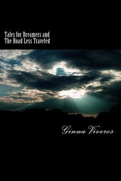 portada Tales for Dreamers and The Road Less Traveled (en Inglés)
