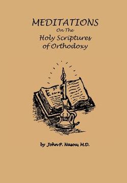 portada meditations on the holy scriptures of orthodoxy (en Inglés)