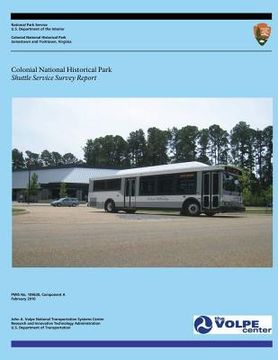 portada Colonial National Historical Park: Shuttle Service Survey Report (en Inglés)
