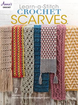 portada Learn a Stitch Crochet Scarves