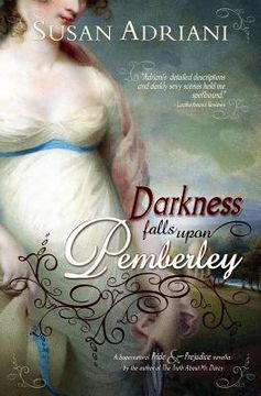 portada Darkness Falls Upon Pemberley: A Supernatural Pride & Prejudice Novella (in English)