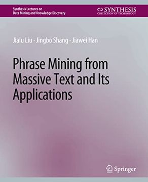 portada Phrase Mining from Massive Text and Its Applications (en Inglés)