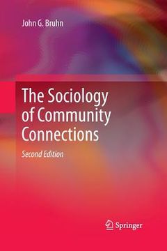 portada The Sociology of Community Connections (en Inglés)