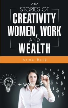 portada Stories of Creativity, Women, Work and Wealth
