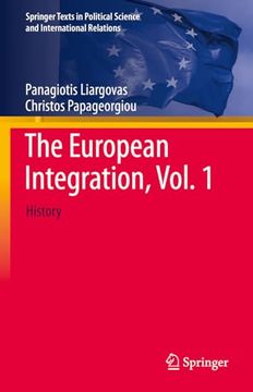 portada The European Integration, Vol. 1: History (en Inglés)