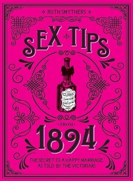 portada Sex Tips From 1894: The Secret to a Happy Marriage, as Told by the Victorians
