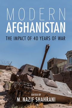 portada Modern Afghanistan: The Impact of 40 Years of war (en Inglés)