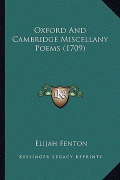 portada oxford and cambridge miscellany poems (1709) (in English)