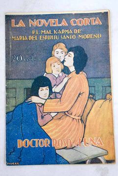 portada El mal karma de María del espíritu Santo Moreno: novela histórica