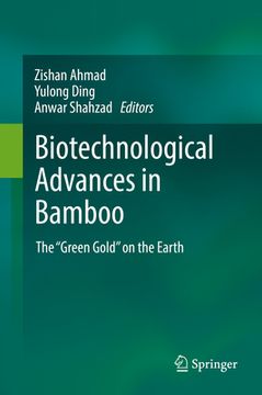 portada Biotechnological Advances in Bamboo: The "Green Gold" on the Earth (en Inglés)