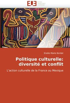 portada Politique Culturelle: Diversite Et Conflit