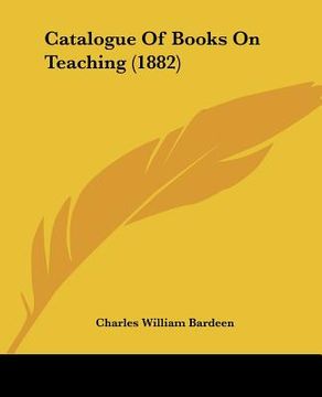 portada catalogue of books on teaching (1882) (in English)