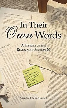 portada In Their own Words: A History of the Removal of Section 20 (en Inglés)