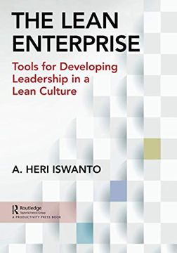 portada The Lean Enterprise: Tools for Developing Leadership in a Lean Culture (en Inglés)