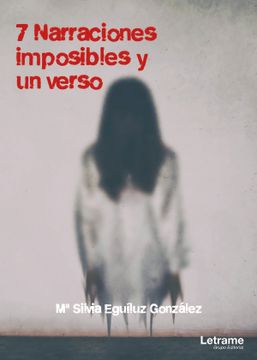 portada 7 Narraciones Imposibles y un Verso (in Spanish)
