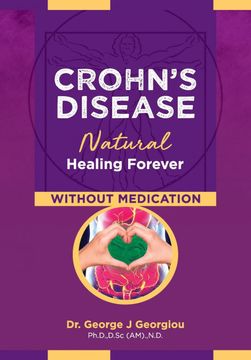 portada Crohn'S Disease: Natural Healing Forever, Without Medication (en Inglés)