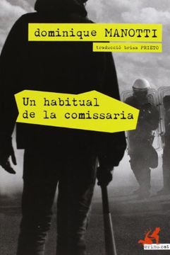 portada Un habitual de la comissaria (in Catalá)