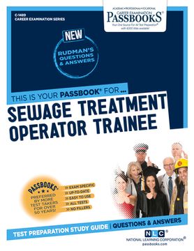 portada Sewage Treatment Operator Trainee (C-1489): Passbooks Study Guide Volume 1489