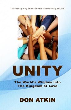 portada Unity: The World's Window into the Kingdom of Love (in English)