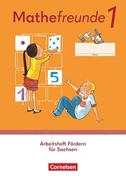 portada Mathefreunde 1. Schuljahr. Sachsen - Arbeitsheft Fördern (in German)