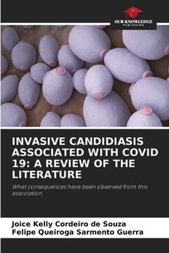 portada Invasive Candidiasis Associated with Covid 19: A Review of the Literature