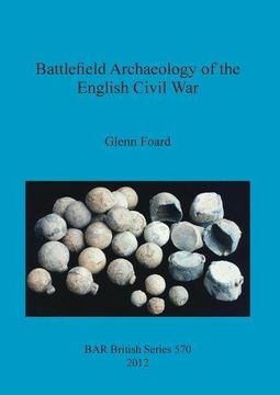 portada battlefield archaeology of the english civil war (en Inglés)