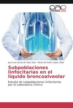 portada Subpoblaciones linfocitarias en el líquido broncoalveolar: Estudio de subpoblaciones linfocitarias por el Laboratorio Clínico